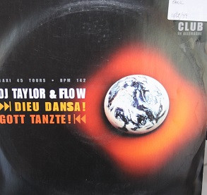 DJ Taylor & Flow - Dieu Dansa! / Gott Tanzte! | Panic Records (156 568-1) - main
