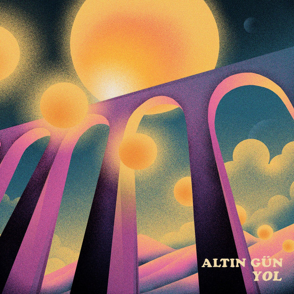 Altın Gün - Yol | ATO Records (ATO0543) - main