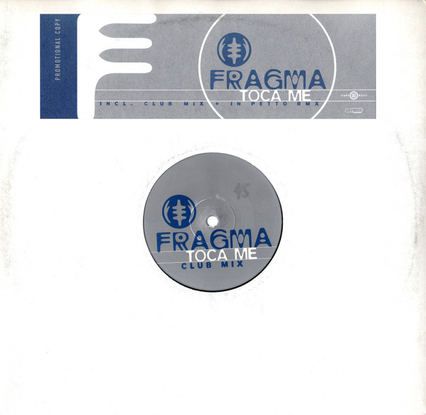 Fragma - Toca Me | Gang Go Music (GG020) - main Fragma - Toca Me | Gang Go Music (GG020) - main