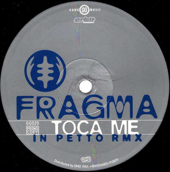 Fragma - Toca Me | Gang Go Music (GG020) - 3 Fragma - Toca Me | Gang Go Music (GG020) - 3