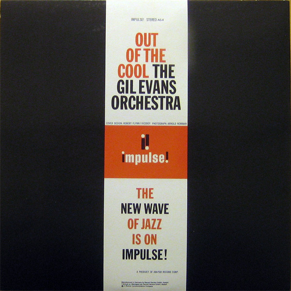 Gil Evans And His Orchestra - Out Of The Cool | Impulse! (AS-4) - 2 Gil Evans And His Orchestra - Out Of The Cool | Impulse! (AS-4) - 2