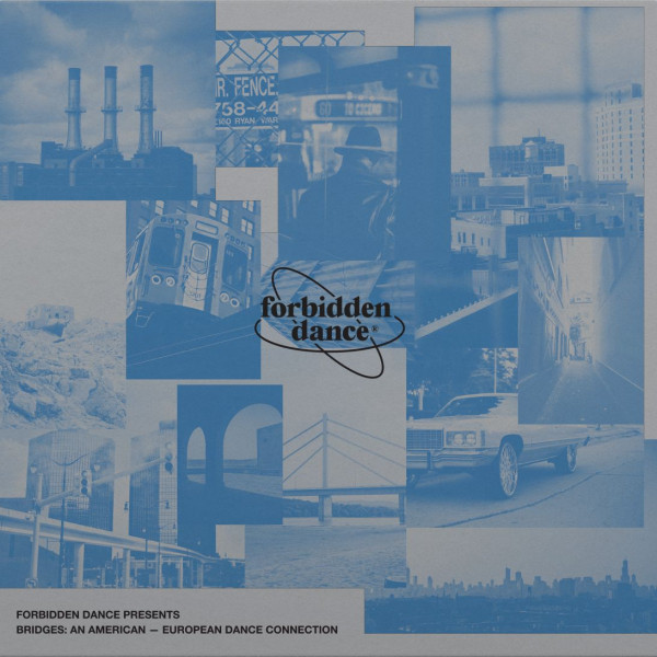 Various - Bridges: An American - European Dance Connection | Forbidden Dance (FD-006)