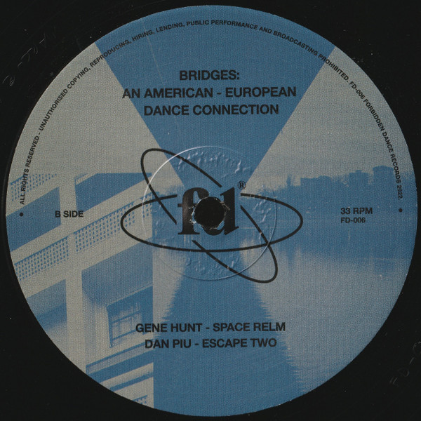 Various - Bridges: An American - European Dance Connection | Forbidden Dance (FD-006) - 4 Various - Bridges: An American - European Dance Connection | Forbidden Dance (FD-006) - 4