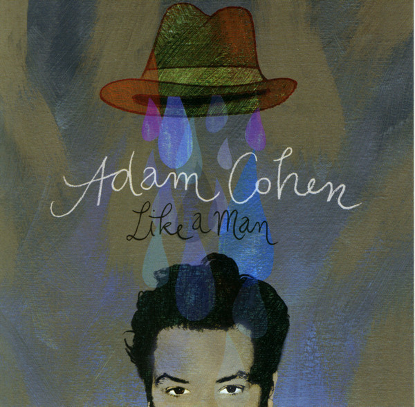 Adam Cohen - Like A Man | Rezolute Music (50999-087621-22) - main Adam Cohen - Like A Man | Rezolute Music (50999-087621-22) - main