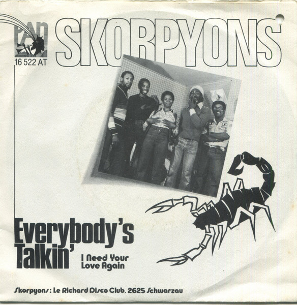 Skorpyons Of Jamaica - Everybody's Talkin' | Pan (16 522 AT) - 2