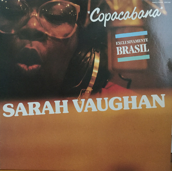 Sarah Vaughan - Copacabana | Pablo Today (2312 125) - main Sarah Vaughan - Copacabana | Pablo Today (2312 125) - main
