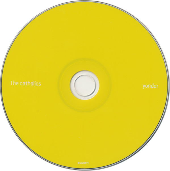 The Catholics - Yonder CD | Bugle Records (BUG009) - 3