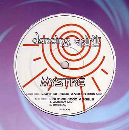 Mystrë - Light Of 1000 Angels | Dancing Spirit Recordings (DSR008) - main