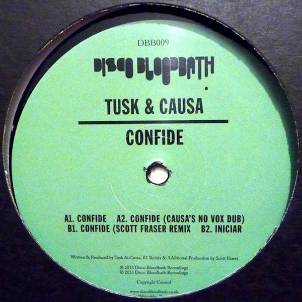 Tusk & Causa - Confide | Disco Bloodbath Recordings (DBB009) - 3