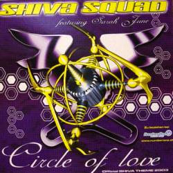 Shiva Squad - Circle Of Love | LAVA Recordings (Switzerland) (SQLAVA0001) - main