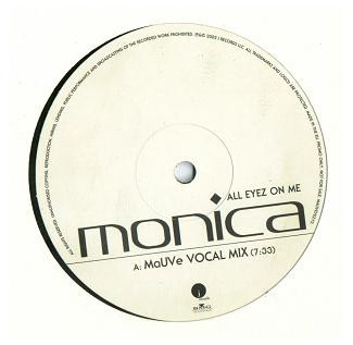 Monica - All Eyez On Me | BMG UK & Ireland (MAUVEYEZ 12)