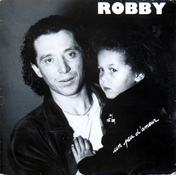 Robby - Un Peu D'Amour | Not On Label (Babou 63)