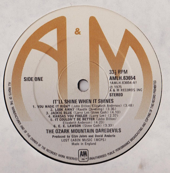 The Ozark Mountain Daredevils - It'll Shine When It Shines | A&M Records (AMLH 63654) - 3