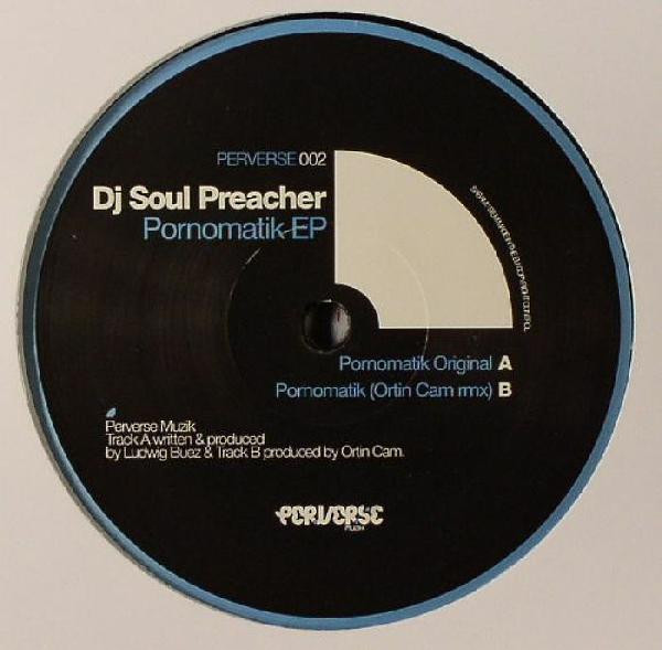 Soul Preacher - Pornomatik EP | Perverse Muzik (PERVERSE02)