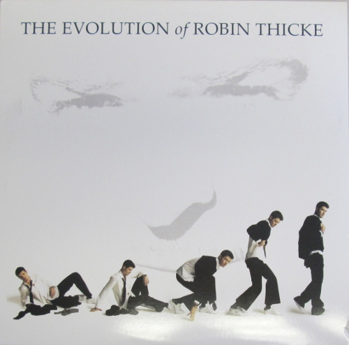 Robin Thicke - The Evolution Of Robin Thicke | Interscope Records (B0006146-01)