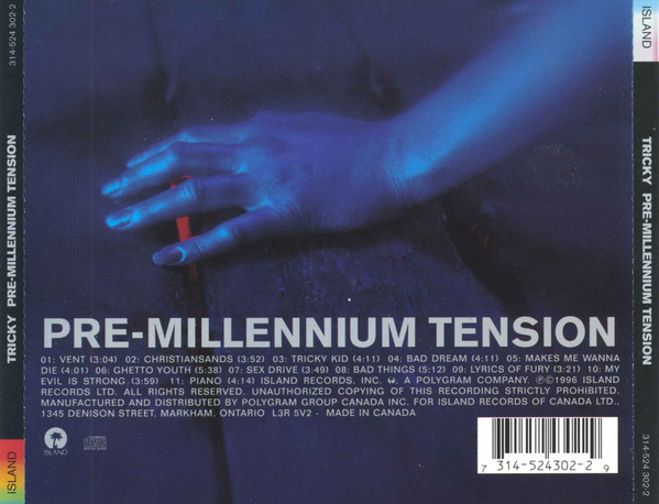 Tricky - Pre-Millennium Tension | Island Records (314-524 302-2) - 2 Tricky - Pre-Millennium Tension | Island Records (314-524 302-2) - 2