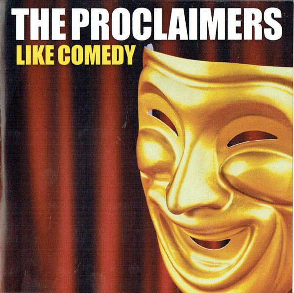 The Proclaimers - Like Comedy | Cooking Vinyl (none) - main