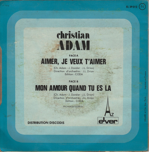 Christian Adam - Aimer, Je Veux T'aimer | Disc'Az (EL 29.012) - 2