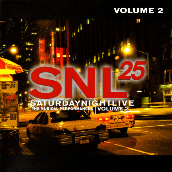 Various - SNL25 • Saturday Night Live: The Musical Performances | Volume 2 | DreamWorks Records (0044-50206-2) - main