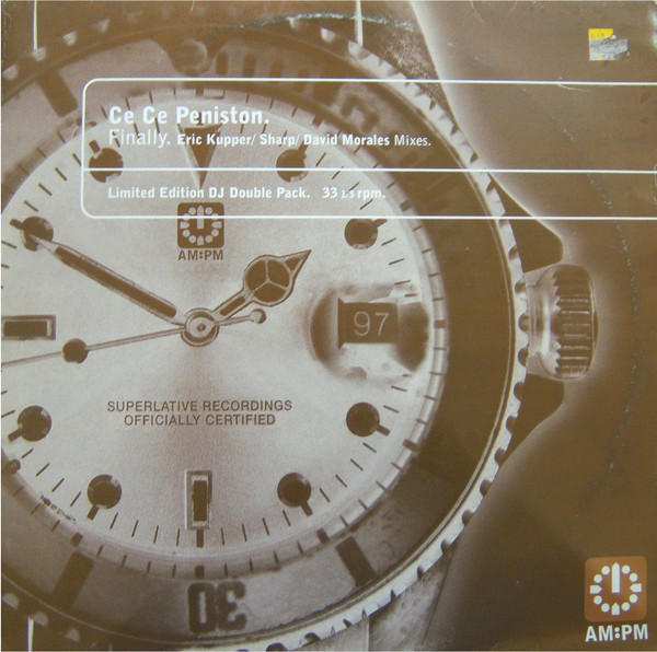 Ce Ce Peniston - Finally (Eric Kupper / Sharp / David Morales Mixes) | AM:PM (582 343-1) - main