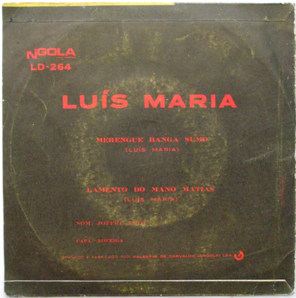 Luís Maria - Merengue Banga Sumo / Lamento Do Mano Matias | N'Gola (LD-264) - 2
