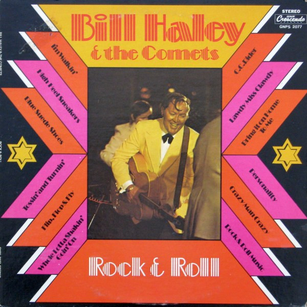 Bill Haley And His Comets - Rock And Roll | GNP Crescendo (GNPS 2077)