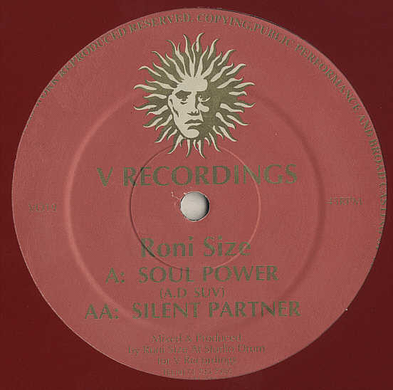 Roni Size - Soul Power / Silent Partner | V Recordings (V019)