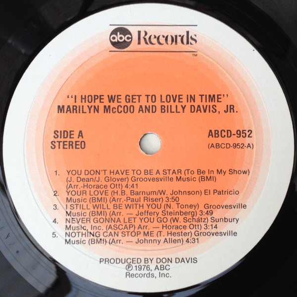 Marilyn McCoo & Billy Davis Jr. - I Hope We Get To Love In Time | ABC Records (ABCD-952) - 3
