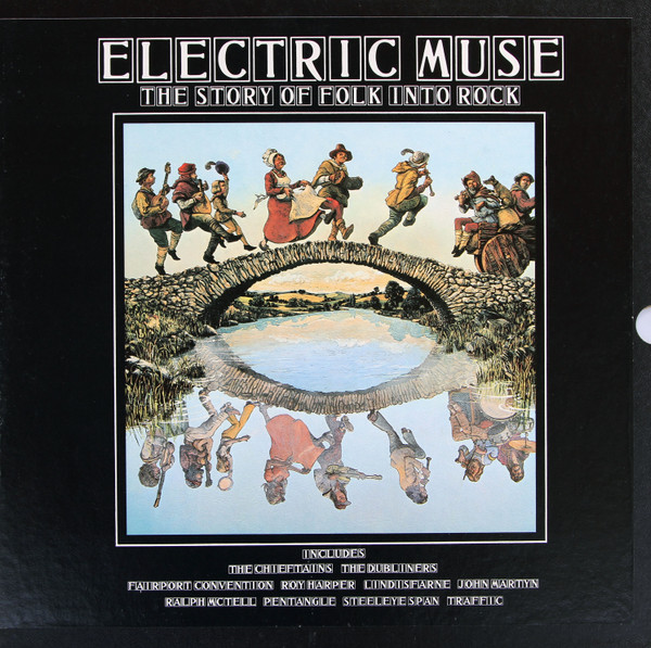Various - Electric Muse: The Story Of Folk Into Rock | Transatlantic Records (FOLK 1001)