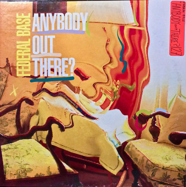 Federal Base - Anybody Out There? | ZYX Records (ZYX 6779-12US)