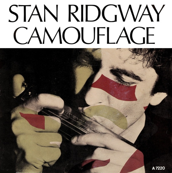 Stan Ridgway - Camouflage | I.R.S. Records (ILSA 7220)