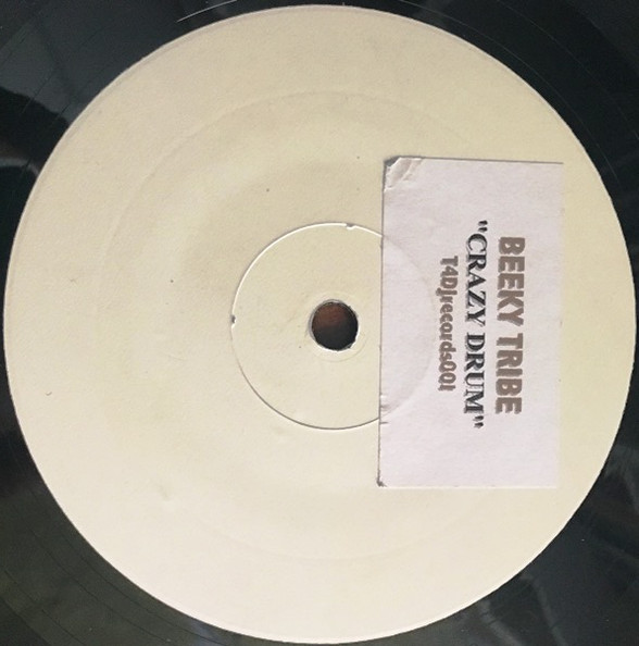Beeky Tribe - Crazy Drum | Test 4 DJ Records (T4DJ001)