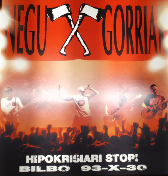 Negu Gorriak - Hipokrisiari Stop! (Bilbo 93-X-30) | Esan Ozenki (EO-045/LP)
