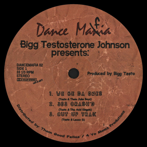 Bigg Testosterone Johnson - Dance Mafia 02 | Dance Mafia (DANCEMAFIA02) - main