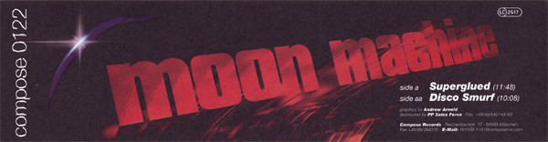 Moon Machine - Superglued / Disco Smurf | Compose Records (compose 0122) - main Moon Machine - Superglued / Disco Smurf | Compose Records (compose 0122) - main