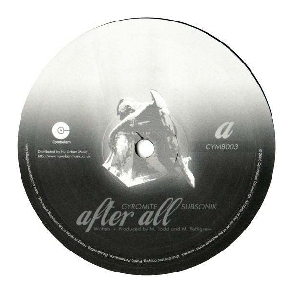 Gyromite And Subsonik - After All / Remember | Cymbalism (CYMB003)