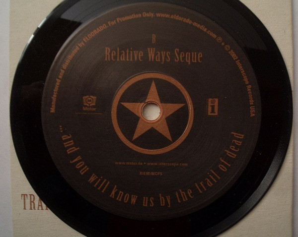 ...And You Will Know Us By The Trail Of Dead - Homage / Relative Ways Seque | Interscope Records (none) - 4