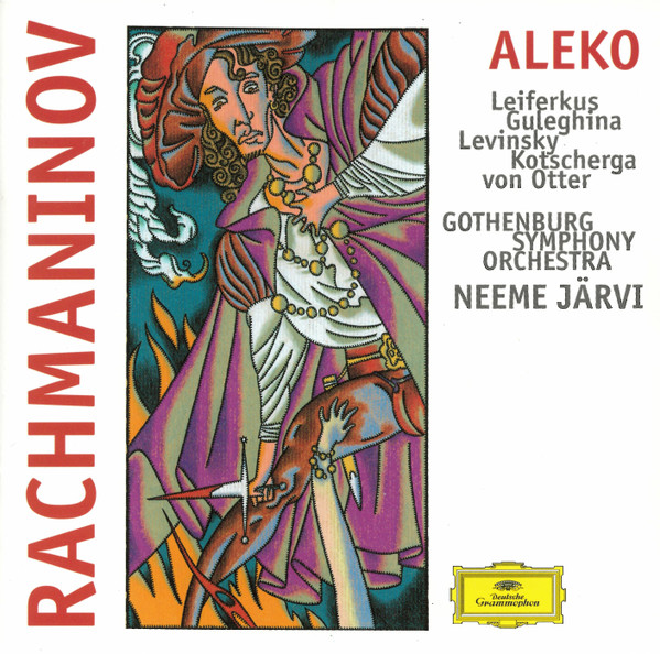 Sergei Vasilyevich Rachmaninoff – Göteborgs Symfoniker , Neeme Järvi - Aleko · Francesca Da Rimini · The Miserly Knight | Deutsche Grammophon (453 452-2) - 4