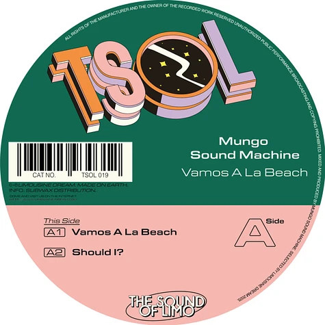 Mungo Sound Machine - Vamos A La Beach | Limousine Dream (TSOL019) - main Mungo Sound Machine - Vamos A La Beach | Limousine Dream (TSOL019) - main