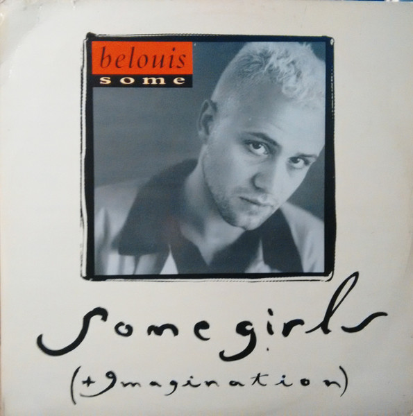 Belouis Some - Some Girls (+Imagination) | Parlophone (12R 6176) - main