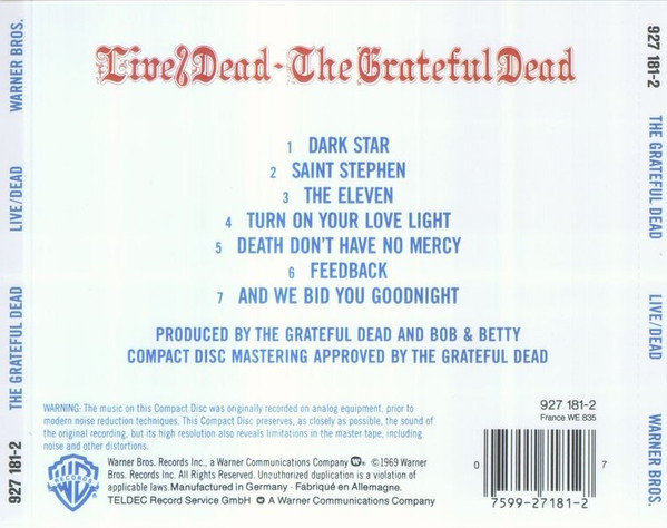 The Grateful Dead - Live/Dead | Warner Bros. Records (927 181-2) - 2 The Grateful Dead - Live/Dead | Warner Bros. Records (927 181-2) - 2