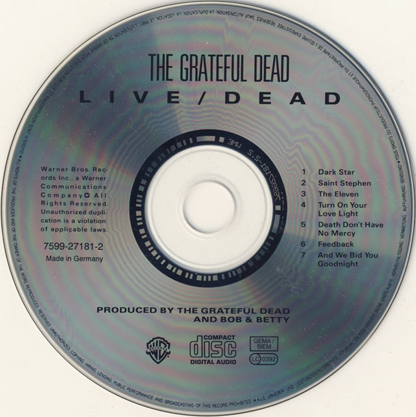The Grateful Dead - Live/Dead | Warner Bros. Records (927 181-2) - 3 The Grateful Dead - Live/Dead | Warner Bros. Records (927 181-2) - 3