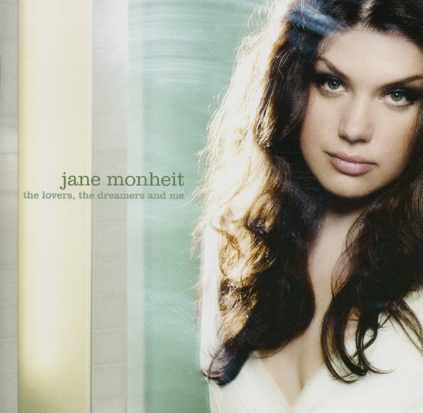 Jane Monheit - The Lovers, The Dreamers And Me | Concord Records (0888072308206)