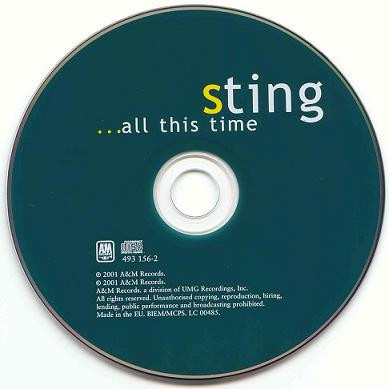 Sting - ...All This Time | A&M Records (493 156-2) - 3 Sting - ...All This Time | A&M Records (493 156-2) - 3