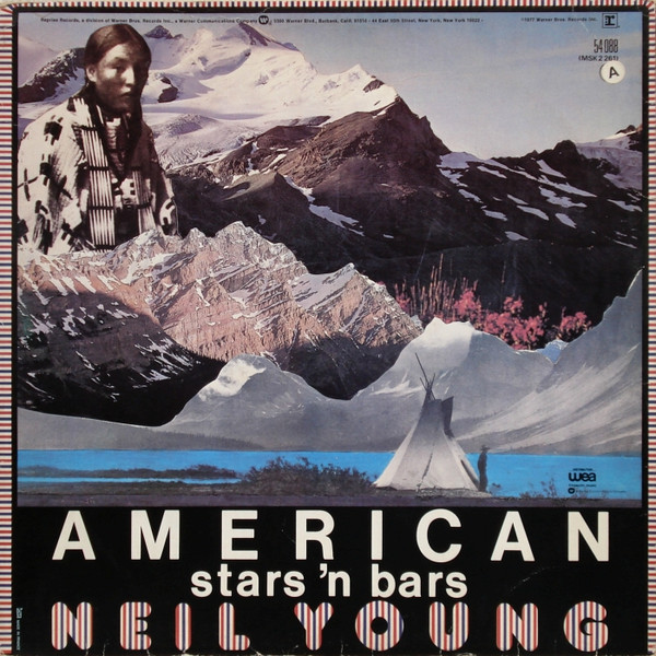 Neil Young - American Stars 'N Bars | Reprise Records (54 088) - main