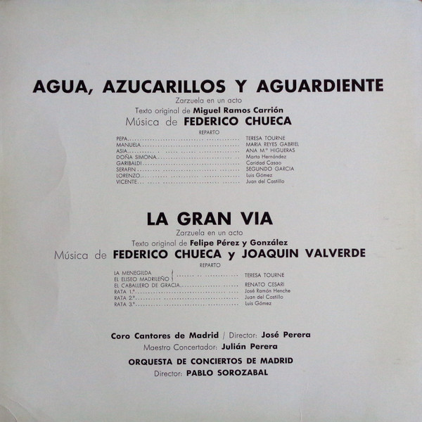 Federico Chueca y Joaquín Valverde / Teresa Tourné - Maria Reyes Gabriel - Renato Cesari Director: Pablo Sorozábal - Agua, Azucarillos Y Aguardiente / La Gran Vía | Hispavox (HH 10-230) - 3