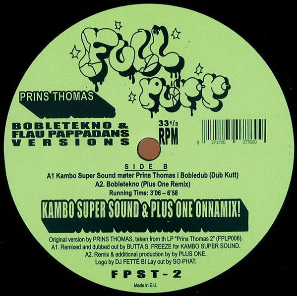 Prins Thomas - Bobletekno & Flau Pappadans Versions | Full Pupp (FPST-2) - main