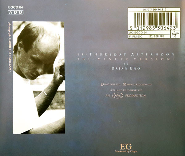 Brian Eno - Thursday Afternoon | EG (EGCD 64) - 2