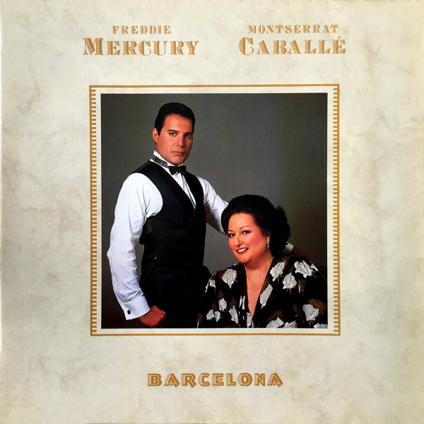 Freddie Mercury & Montserrat Caballé - Barcelona | Polydor (837277-1) - main