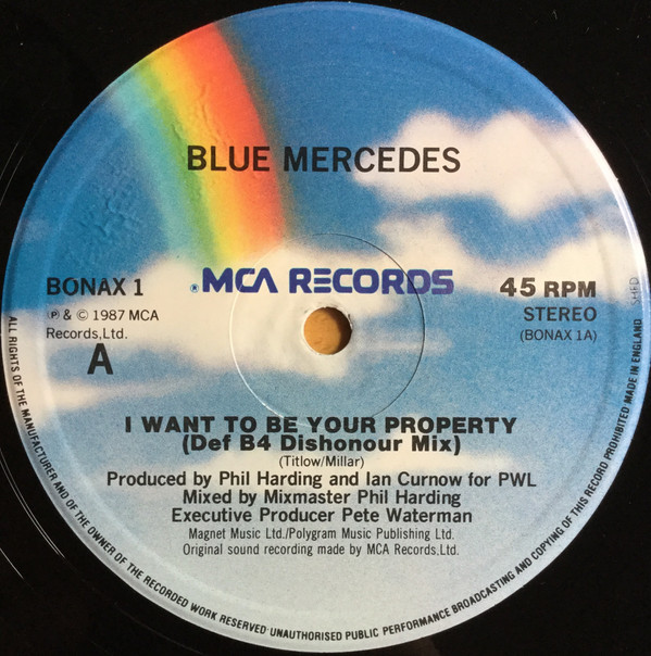 Blue Mercedes - I Want To Be Your Property | MCA Records (BONAX 1) - main Blue Mercedes - I Want To Be Your Property | MCA Records (BONAX 1) - main